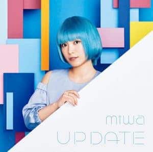 『miwa - Live Fast Die Young』収録の『アップデート』ジャケット