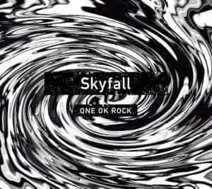 『ONE OK ROCK - Skyfall』収録の『Skyfall』ジャケット