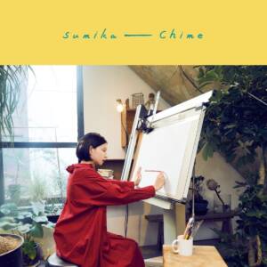 『sumika - Monday』収録の『Chime』ジャケット